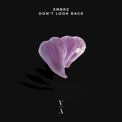EMBRZ - Don't Look Back [TNH110S1D]